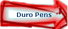 Duro Pens